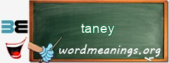 WordMeaning blackboard for taney